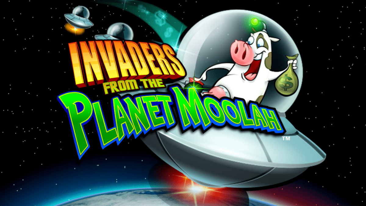 Invaders from the Planet Moolah
